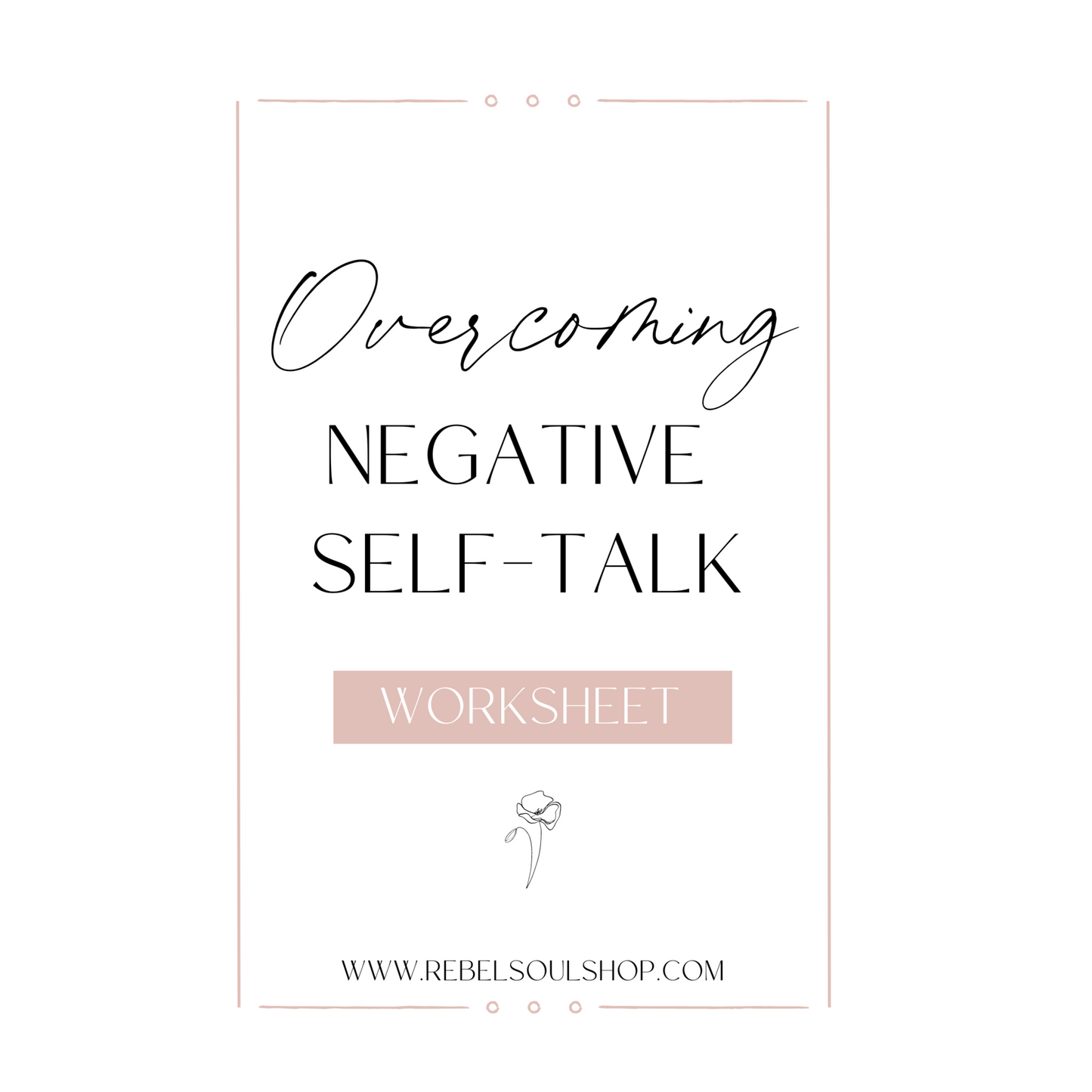 Overcoming Negative Self-Talk Digital Download